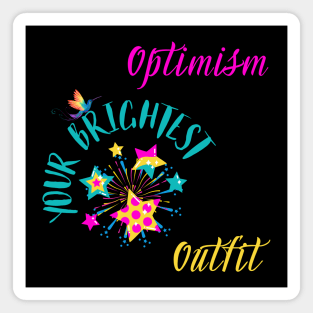 Optimism: Your Brightest Outfit Magnet